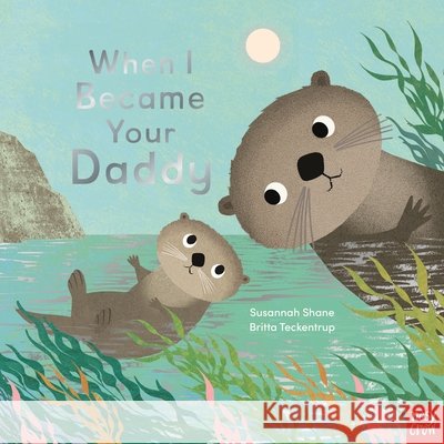When I Became Your Daddy Susannah Shane 9781805139799