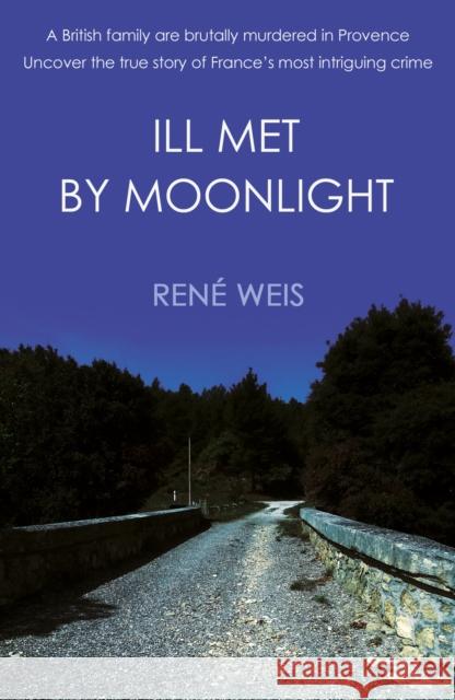 Ill Met by Moonlight Rene Weis 9781805140627