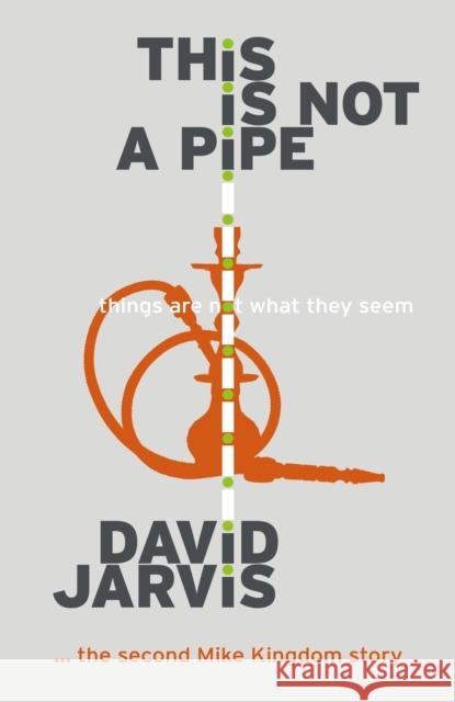 This Is Not a Pipe David Jarvis 9781805141488