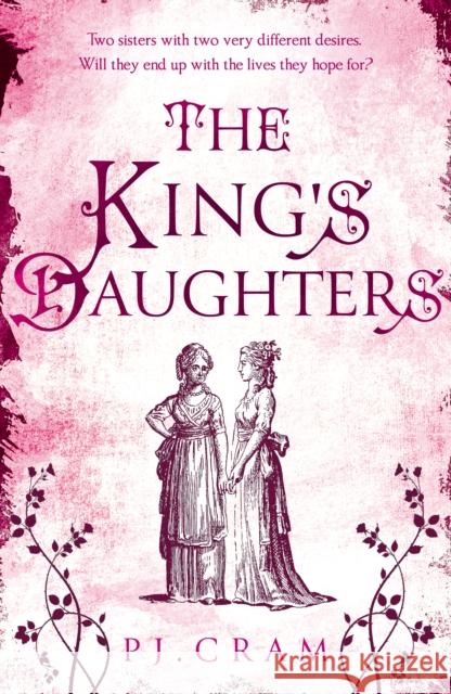 The King’s Daughters PJ. Cram 9781805143321