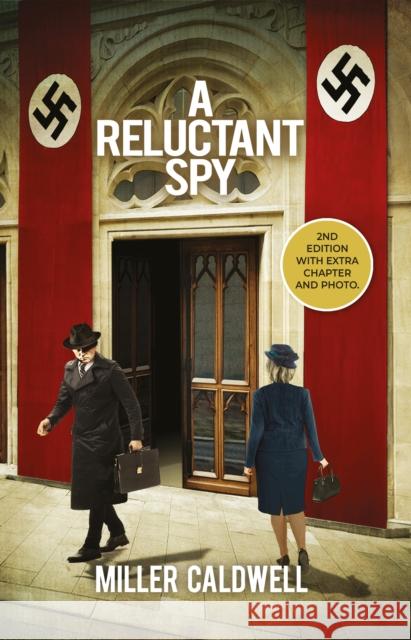 A Reluctant Spy Miller Caldwell 9781805143376