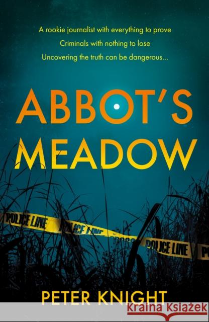 Abbot's Meadow Peter Knight 9781805144267 Troubador Publishing
