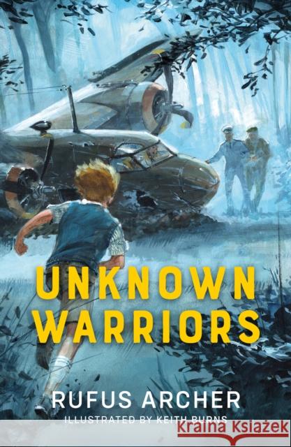 Unknown Warriors Rufus Archer 9781805145103