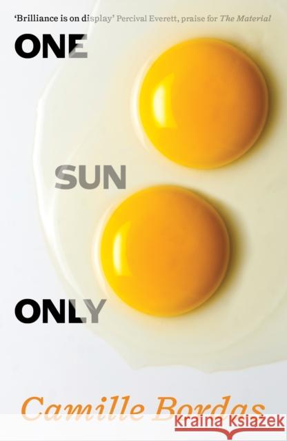 One Sun Only Camille Bordas 9781805220145