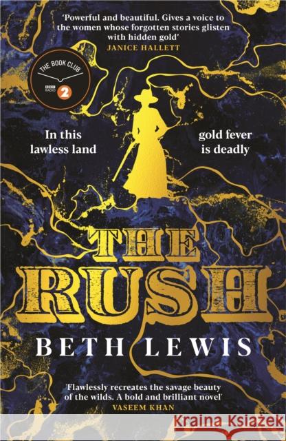 The Rush: A BBC Radio 2 Book Club Pick Beth Lewis 9781805223115
