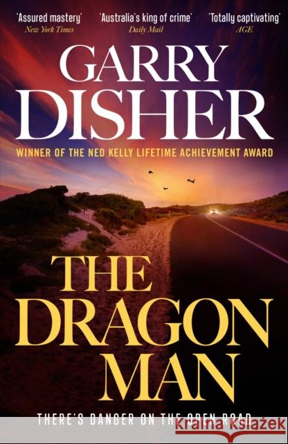 The Dragon Man Garry Disher 9781805224327