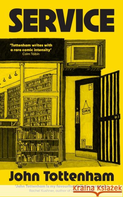 Service John Tottenham 9781805227021 Profile Books Ltd