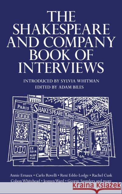 The Shakespeare and Company Book of Interviews Adam Biles 9781805300038 Canongate Books