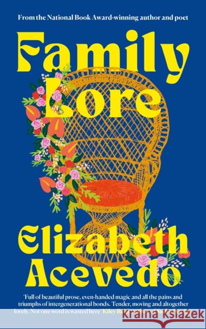 Family Lore Elizabeth Acevedo 9781805300489