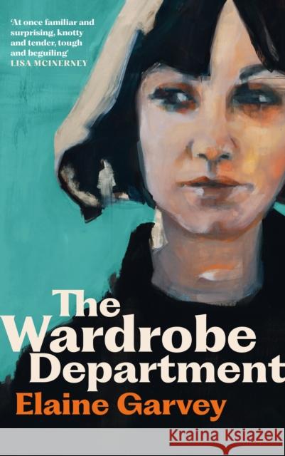 The Wardrobe Department Elaine Garvey 9781805302360