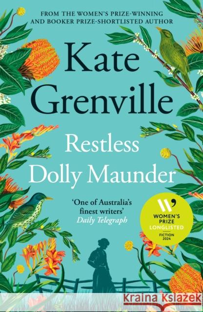 Restless Dolly Maunder: Shortlisted for the Women’s Prize for Fiction 2024 Kate Grenville 9781805302506 Canongate Books