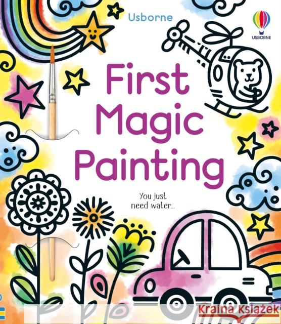 First Magic Painting Abigail Wheatley 9781805310068 Usborne Publishing Ltd