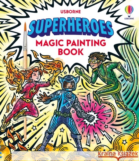 Superheroes Magic Painting Book Sam Baer 9781805312918