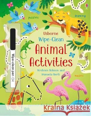 Wipe-Clean Animal Activities Kirsteen Robson Manuela Berti 9781805317289 Usborne Books