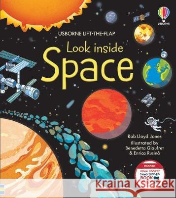 Look Inside Space Rob Lloyd Jones Benedetta Giaufret Enrica Rusina 9781805317470 Usborne Books