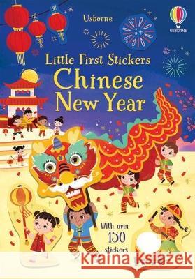 Little First Stickers Chinese New Year Amy Chiu Kristie Pickersgill Bluebean 9781805317784 Usborne Books
