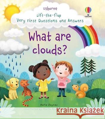 Very First Questions and Answers What Are Clouds? Katie Daynes Marta Alvarez Miguens 9781805318330 Usborne Books