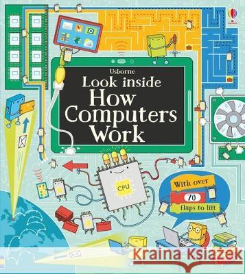 Look Inside How Computers Work Alex Frith Colin King 9781805318521 Usborne Books