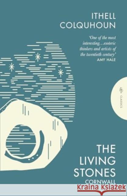 The Living Stones: Cornwall Ithell Colquhoun 9781805330974 Pushkin Press