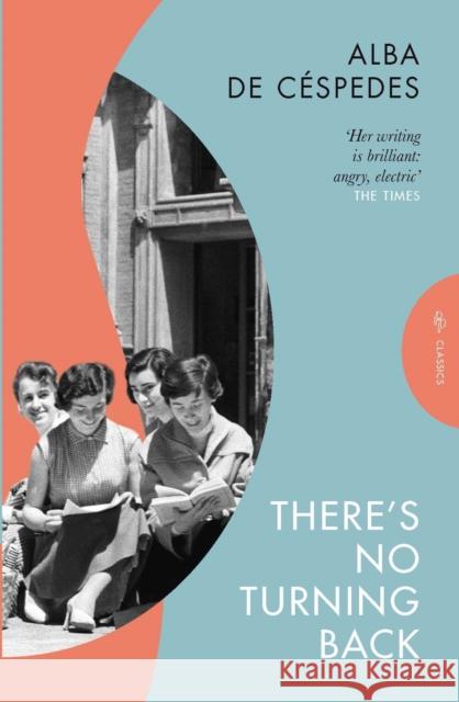 There's No Turning Back Alba de Cespedes 9781805331148