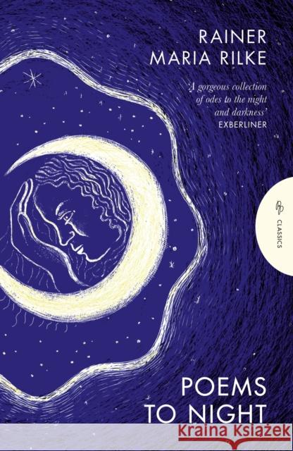 Poems to Night Rainer Maria Rilke 9781805333135 Pushkin Press