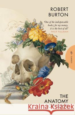 The Anatomy of Love Robert Burton 9781805333333