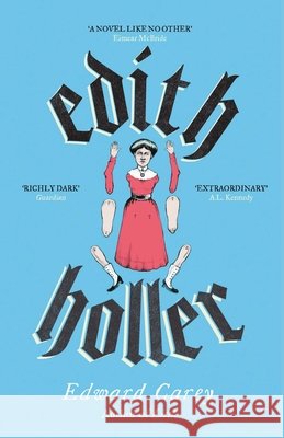 Edith Holler Edward Carey 9781805338000