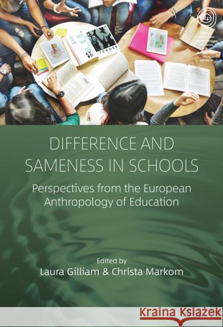 Difference and Sameness in Schools  9781805394761 Berghahn Books