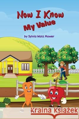 Now I Know: My Value Sylvia Wat 9781805414933