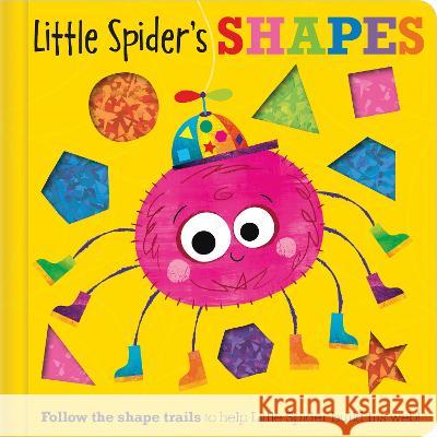 Little Spider's Shapes Rosie Greening Stuart Lynch  9781805441410