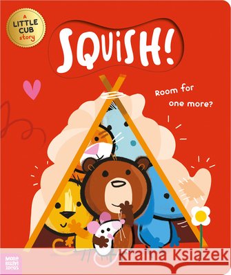 Squish! Tim Bugbird Ian Worrall-Dutton 9781805442363