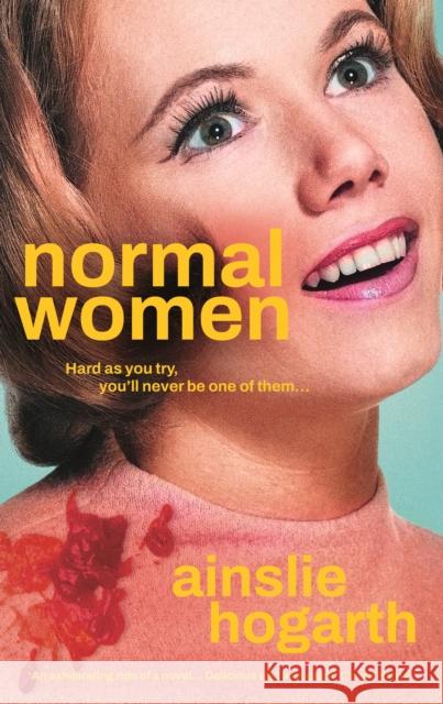 Normal Women Ainslie (author) Hogarth 9781805460039