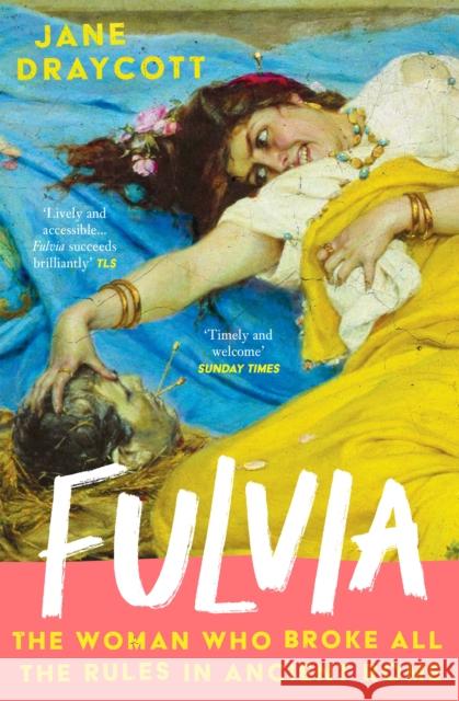Fulvia Jane Draycott 9781805461951 Atlantic Books