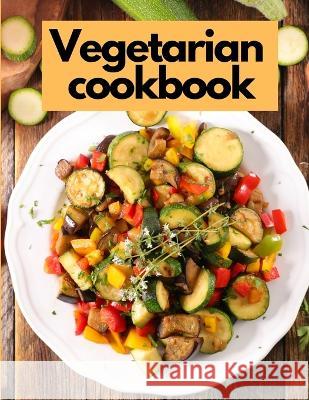 Vegetable Cookbook Fabian Andrus   9781805479819 Intell Book Publishers