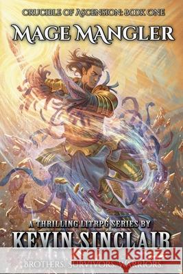 Mage Mangler Kevin David Sinclair 9781805480372