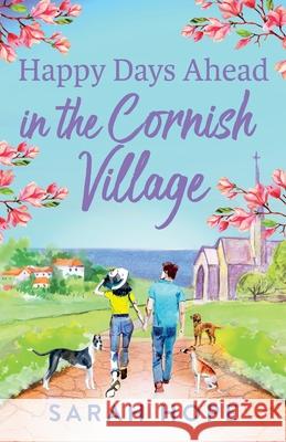 Happy Days Ahead in the Cornish Village Sarah Hope 9781805490807