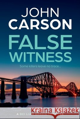 False Witness John Carson 9781805573746