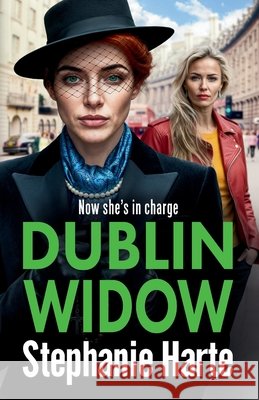 Dublin Widow Stephanie Harte 9781805577416