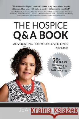 The Hospice Q & A Book: Advocating For Your Loved Ones Joann Barmettler 9781805585398 Audiobook Publishing Services