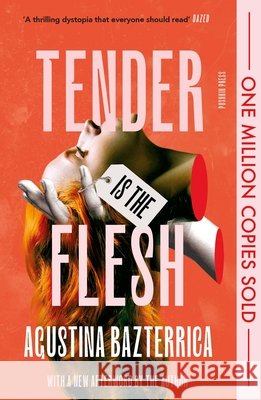Tender is the Flesh: Special Edition Agustina Bazterrica 9781805680857 Pushkin Press