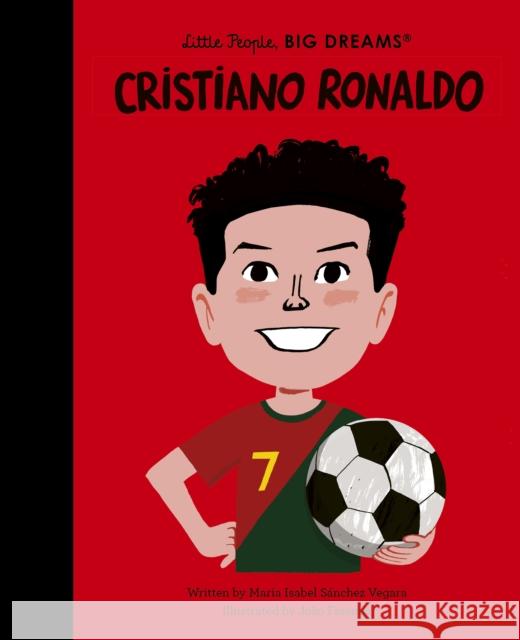 Cristiano Ronaldo Maria Isabel Sanchez Vegara 9781805701705