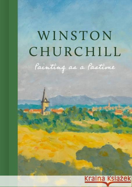 Painting as a Pastime Winston Churchill 9781805703501