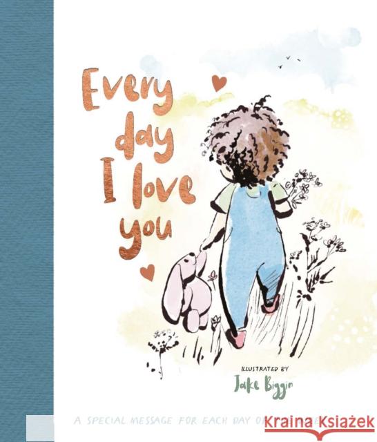 Everyday I Love You Eleanor Parkin 9781805790341