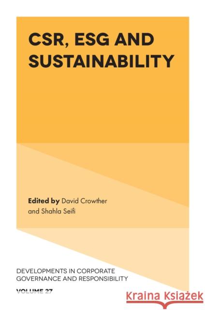 CSR, ESG and Sustainability  9781805927709 Emerald Publishing Limited