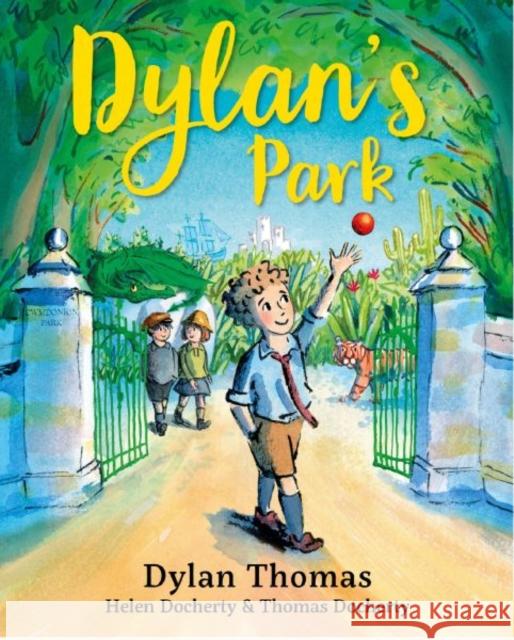 Dylan's Park Helen Docherty 9781805950356