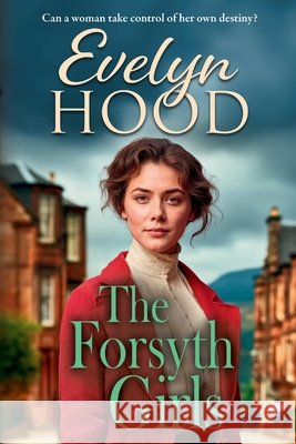 The Forsyth Girls Evelyn Hood 9781806003778