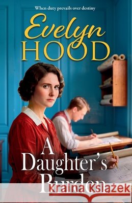 A Daughter’s Burden Evelyn Hood 9781806004164