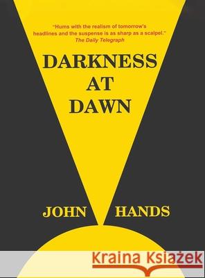 Darkness at Dawn John Hands 9781806231409 Audiobook Publishing Services
