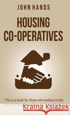 Housing Co-operatives John Hands 9781806231430 Audiobook Publishing Services