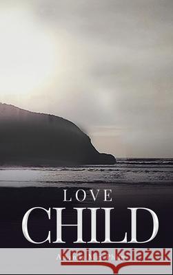 Love Child Amanda Ma 9781806233519